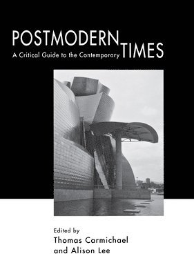 bokomslag Postmodern Times