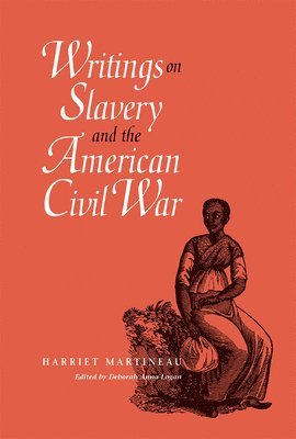 Writings on Slavery and the American Civil War 1