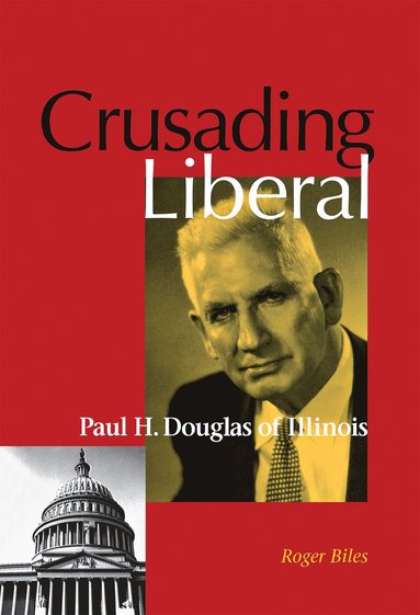 bokomslag Crusading Liberal