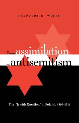 From Assimilation to Antisemitism 1