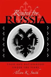 bokomslag Recipes for Russia