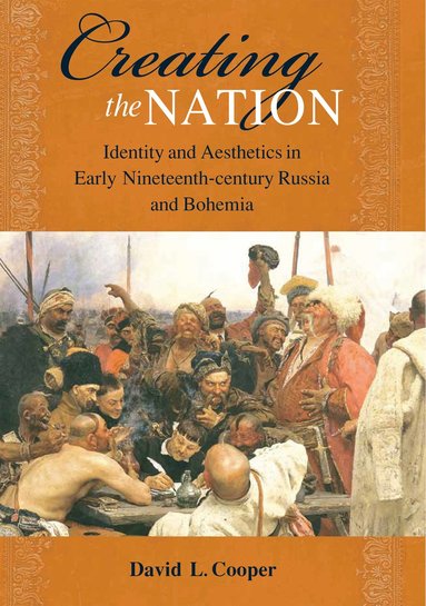 bokomslag Creating the Nation