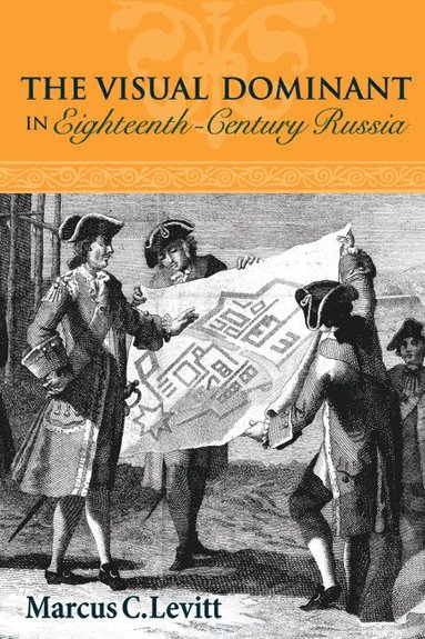 bokomslag Visual Dominant in Eighteenth-Century Russia