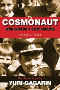 bokomslag The Cosmonaut Who Couldn't Stop Smiling