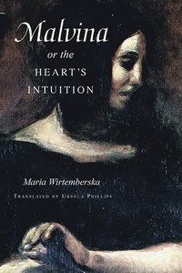 bokomslag Malvina, or the Heart's Intuition