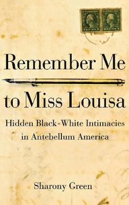 Remember Me to Miss Louisa