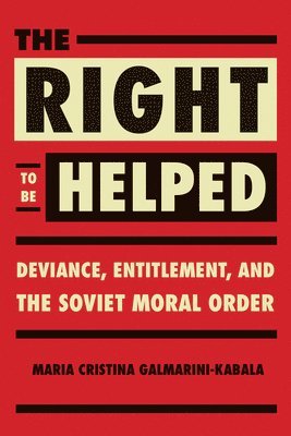 Maria Cristina Galmarini - Right to Be Helped, Inbunden