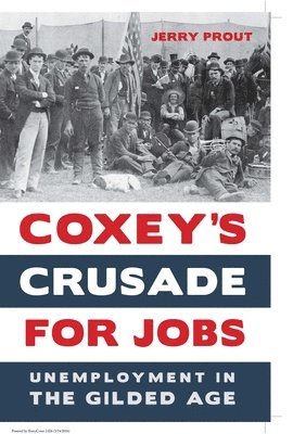 Coxeys Crusade for Jobs 1