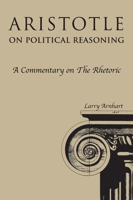 bokomslag Aristotle on Political Reasoning