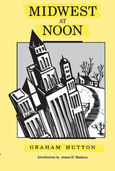 Graham Hutton - Midwest at Noon, Häftad