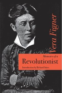 bokomslag Memoirs of a Revolutionist