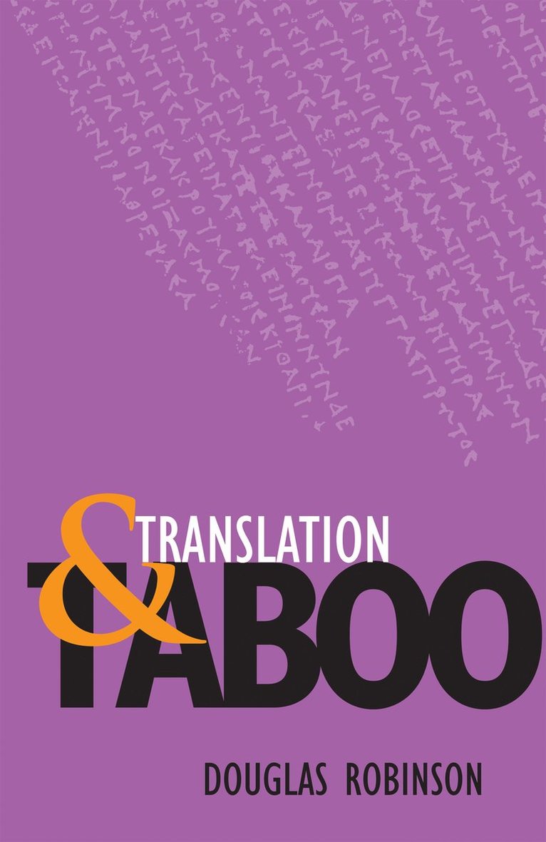 Douglas Robinson - Translation and Taboo, Häftad