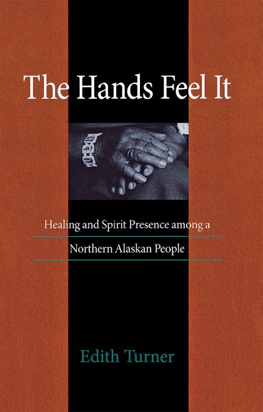 Edith Turner - Hands Feel It, Häftad