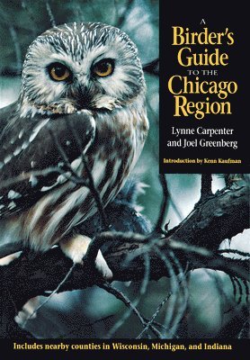 bokomslag A Birder's Guide to the Chicago Region