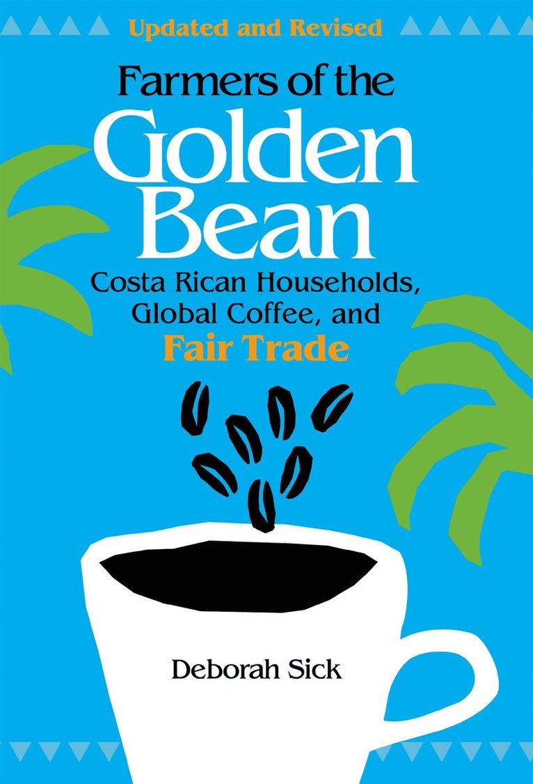 Farmers of the Golden Bean 1