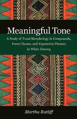 Martha Ratliff - Meaningful Tone, Häftad