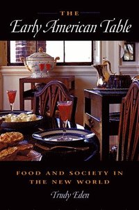 bokomslag Early American Table