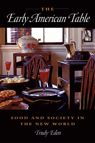 bokomslag Early American Table