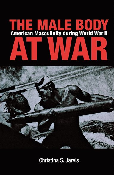 bokomslag Male Body at War