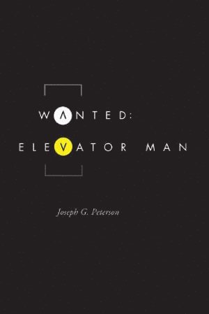 Wanted: Elevator Man 1