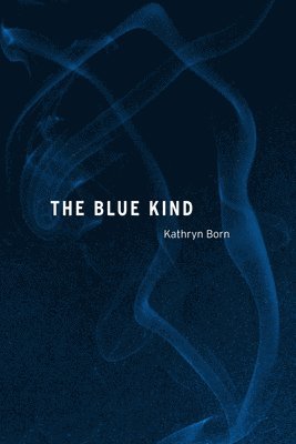 The Blue Kind 1