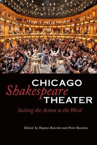 bokomslag Chicago Shakespeare Theater