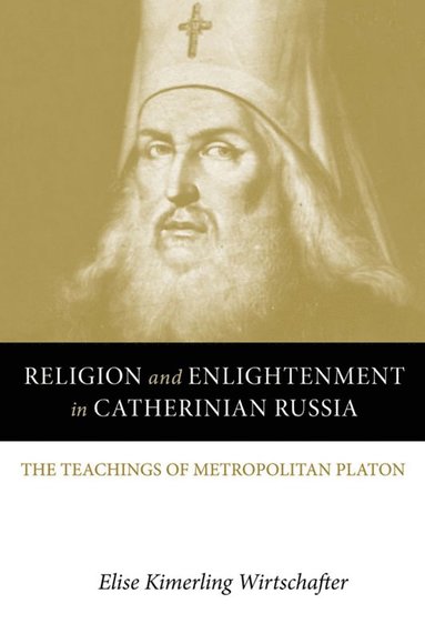 bokomslag Religion and Enlightenment in Catherinian Russia