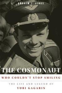 bokomslag The Cosmonaut Who Couldn't Stop Smiling
