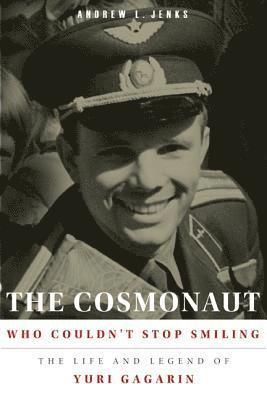 The Cosmonaut Who Couldn't Stop Smiling 1