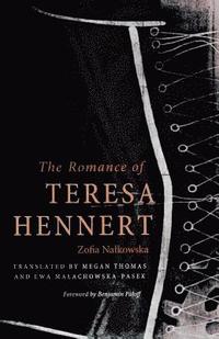 bokomslag The Romance of Teresa Hennert
