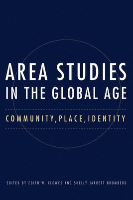 Area Studies in the Global Age 1