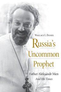 bokomslag Russias Uncommon Prophet