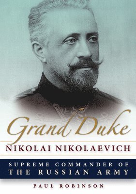 Grand Duke Nikolai Nikolaevich 1