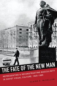 bokomslag Fate of the New Man