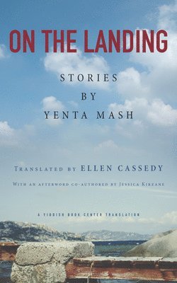 Yenta Mash - On the Landing, Häftad