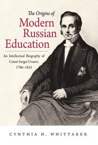bokomslag The Origins of Modern Russian Education
