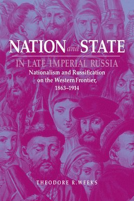 Nation and State in Late Imperial Russia 1