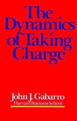 The Dynamics of Taking Charge 1