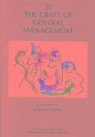 Craft of General Management