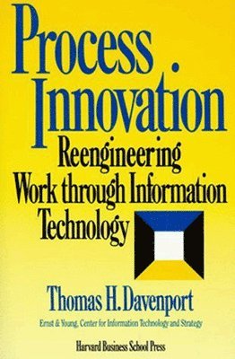 Thomas H. Davenport, Thomas H Davenport - Process Innovation, Inbunden