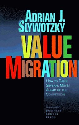bokomslag Value Migration