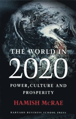 Hamish McRae, Hamish Mcrae - World in 2020, Häftad