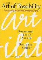 Rosamund Stone Zander, Benjamin Zander - Art of Possibility, Inbunden