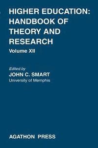 bokomslag Higher Education: Handbook of Theory and Research 12
