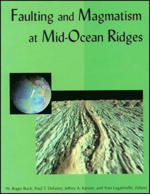 Faulting and Magmatism at Mid-Ocean Ridges 1