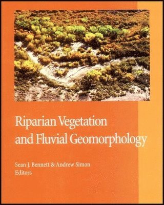 Riparian Vegetation and Fluvial Geomorphology 1