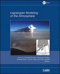 bokomslag Lagrangian Modeling of the Atmosphere