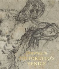bokomslag Drawing in Tintoretto's Venice