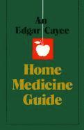 bokomslag An Edgar Cayce Home Medicine Guide