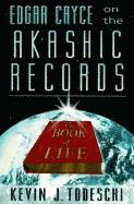 bokomslag Edgar Cayce on the Akashic Records, the Book of Life